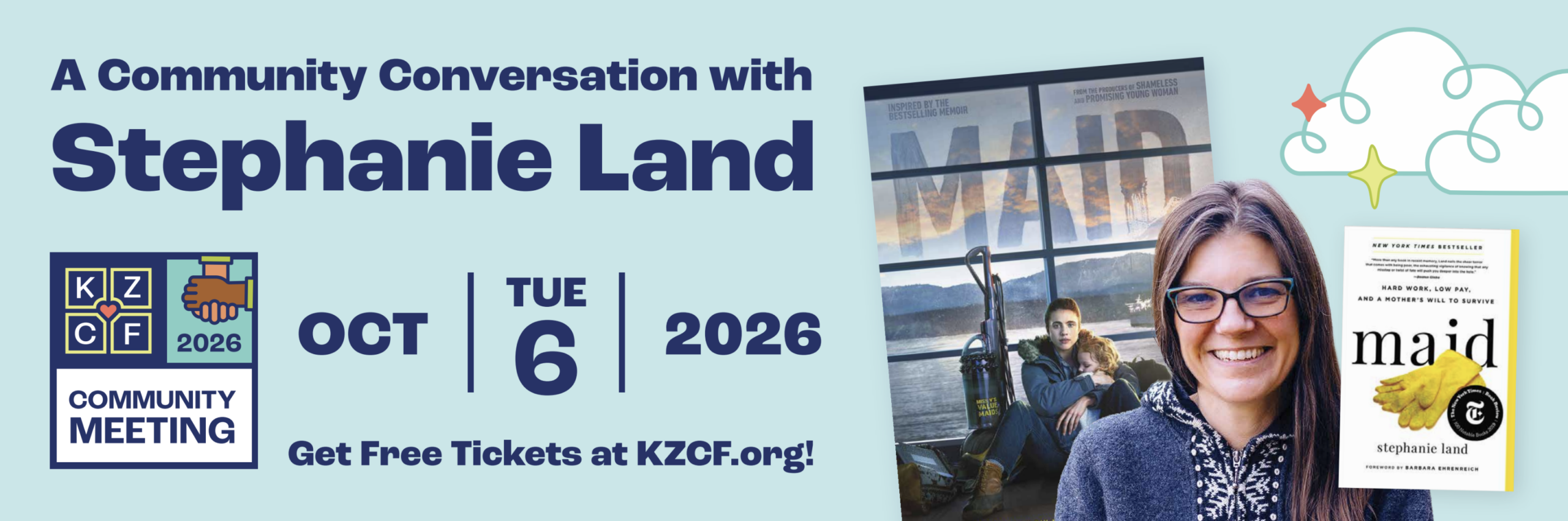 A Community Conversation with Stephanie Land. Tuesday, October 6, 2026.
